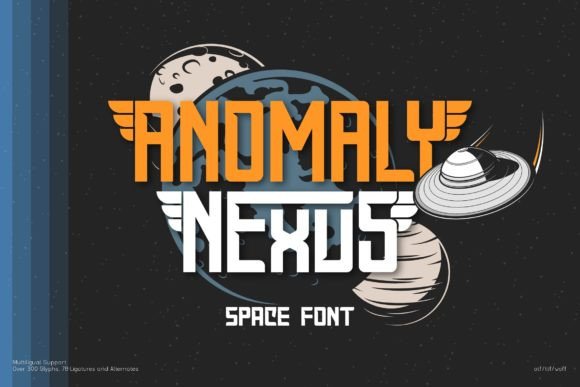 Anomaly Nexus: A Display Font That Gives Your Small Business a Futuristic Edge