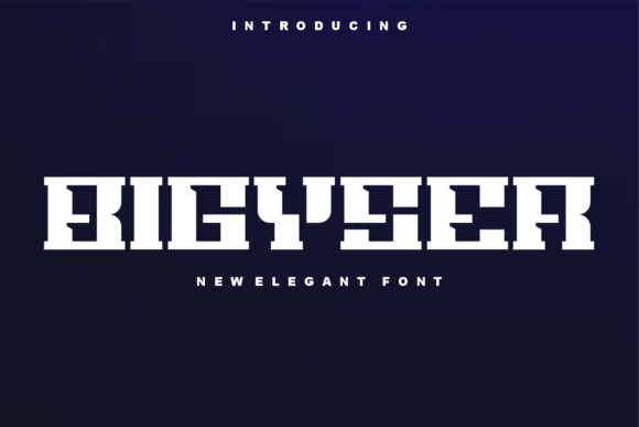 Bigyser: A Serif Font for Modern Web Design