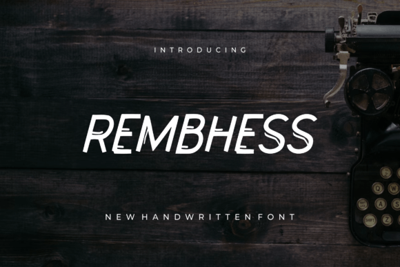 Rembhess: A Modern Font for Bold Digital Branding
