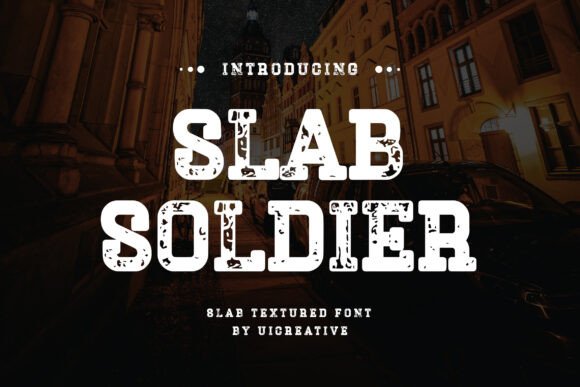 Slab Soldier: A Modern Slab Serif Font for Small Business Branding That Works